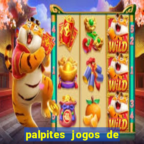 palpites jogos de hoje favoritos